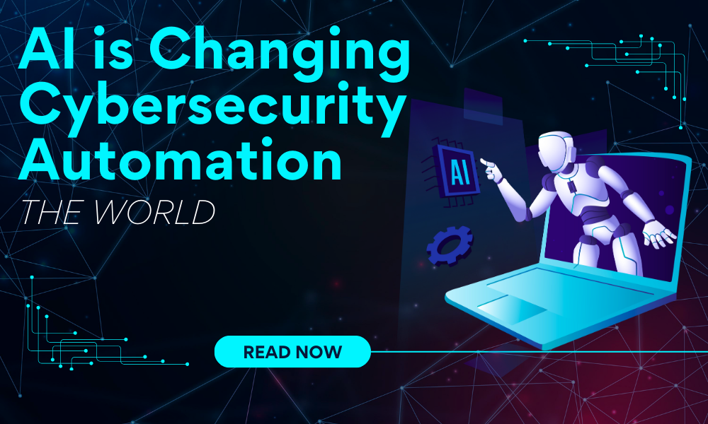 How Agentic AI is Changing Cybersecurity Automation
