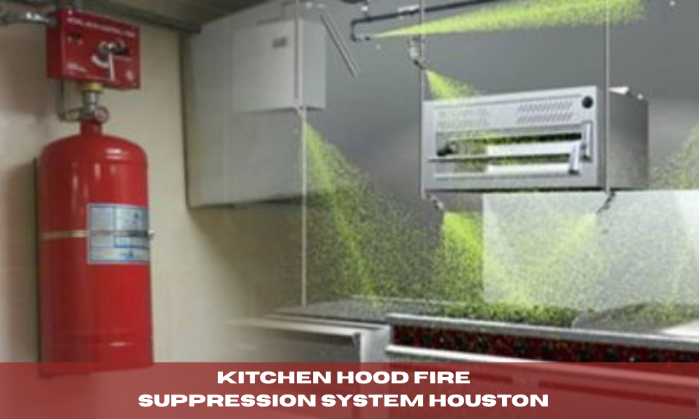 Kitchen Hood Fire Suppression System Houston