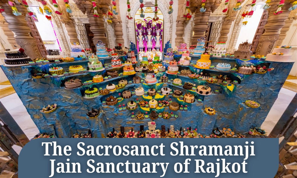 The Sacrosanct Shramanji Jain Sanctuary of Rajkot