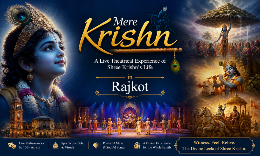 Mere Krishn - A Live Theatrical Experience of Shree Krishn's Life in Rajkot