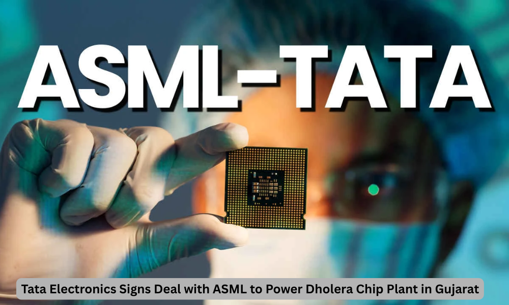 Tata Electronics Signs Deal with ASML