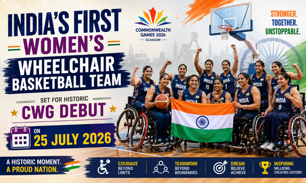 India's First Women's Wheelchair Basketball Team Set for Historic CWG Debut on 25 July 2026