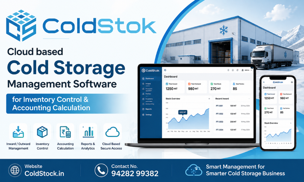 ColdStock – Cloud based Cold Storage Management Software for Inventory Control & Accounting Calculation