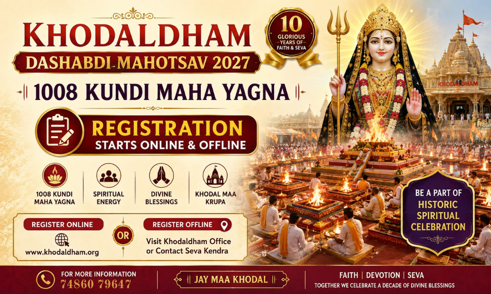 Khodaldham Dashabdi Mahotsav 2027 – 1008 Kundi Maha Yagna Registration Starts Online & Offline