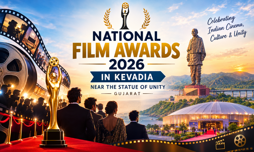 National Film Awards 2026 in Kevadia Near the Statue of Unity in Gujarat